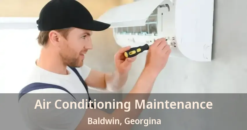 Air Conditioning Maintenance Baldwin, Georgina - ON