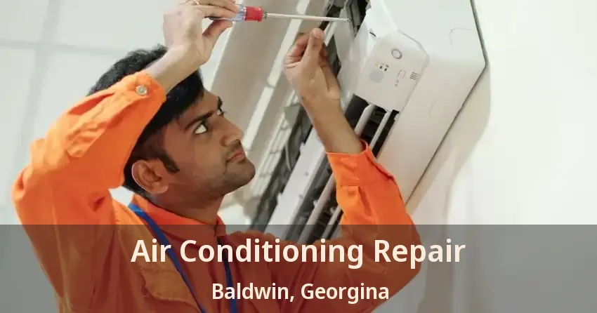 Air Conditioning Repair Baldwin, Georgina - ON