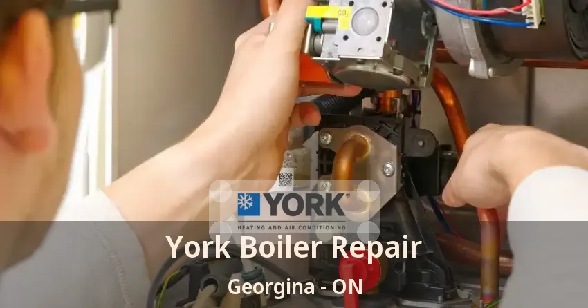 York Boiler Repair Georgina - ON