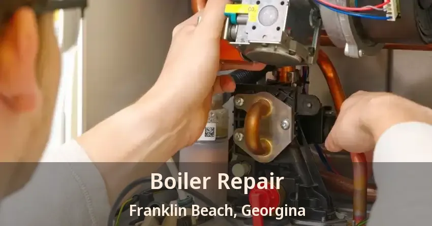 Boiler Repair Franklin Beach, Georgina - ON