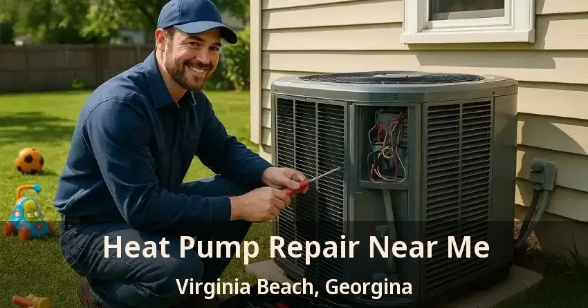 Heat Pump Repair Near Me Virginia Beach, Georgina - ON