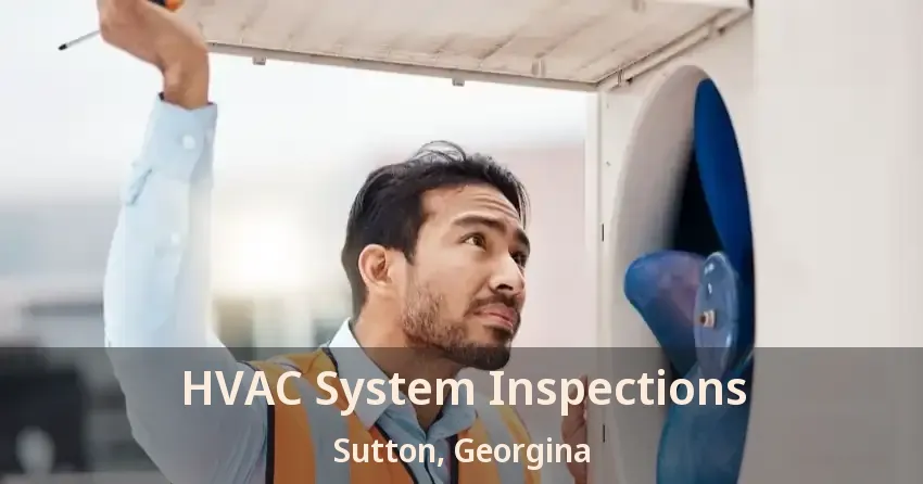 HVAC System Inspections Sutton, Georgina - ON